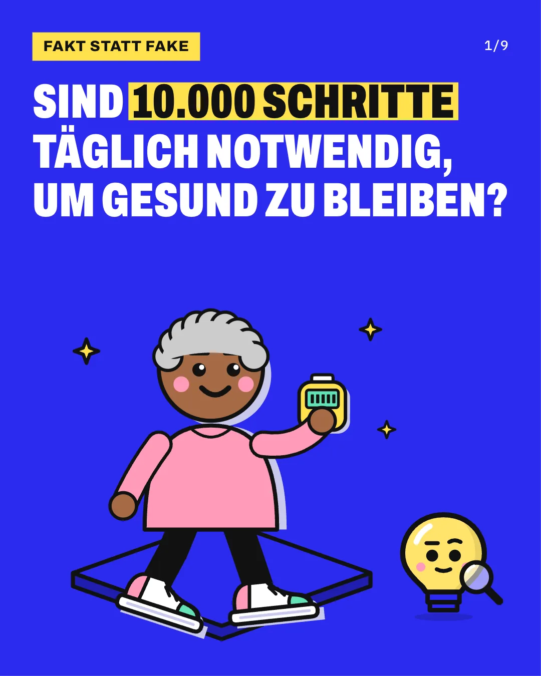 Sind 10.000 Schritte täglich notwendig, um gesund zu bleiben?