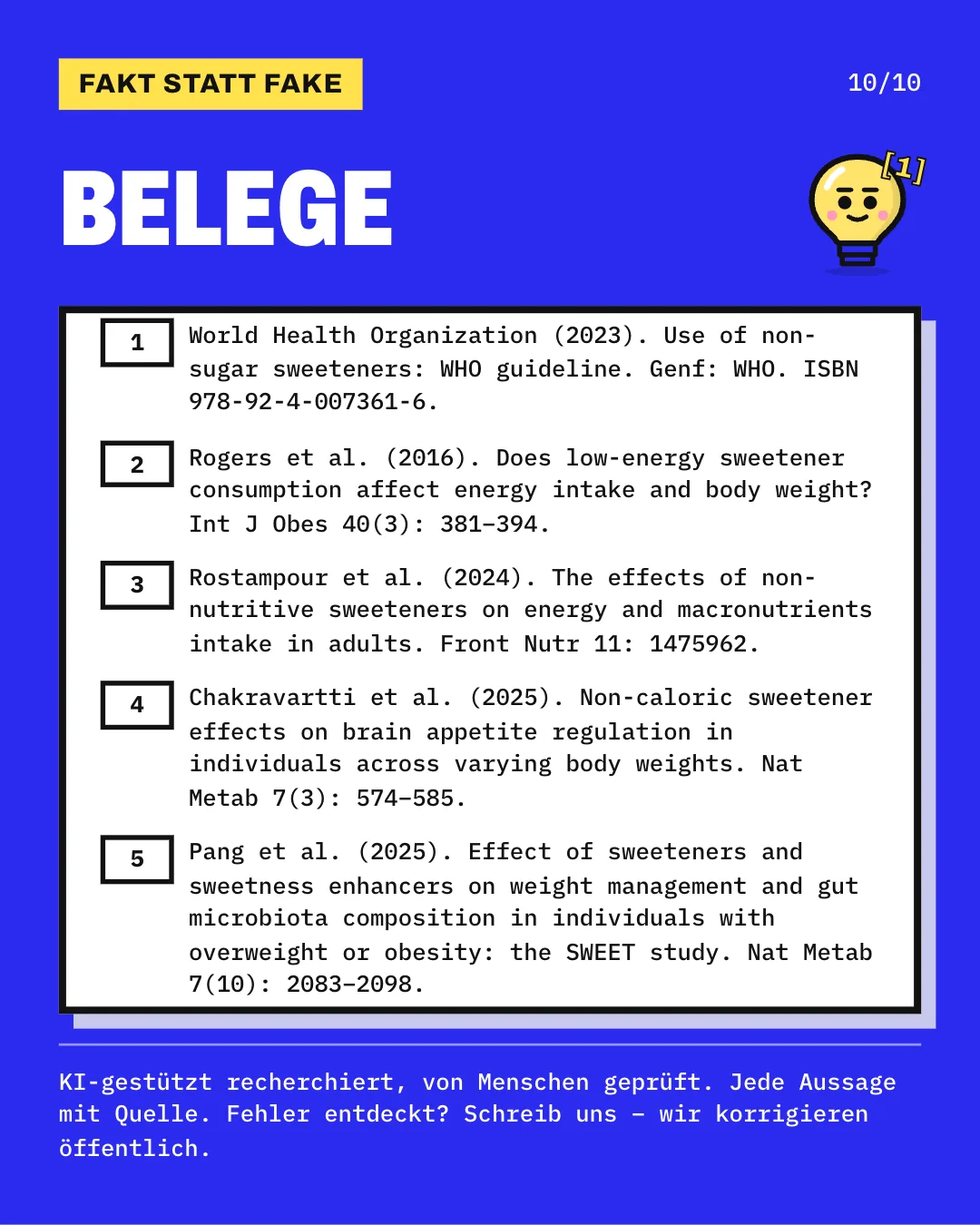 Slide 10: Die Slide listet die 5 Belege mit vollständiger Angabe auf. KI-gestützt recherchiert, von Menschen geprüft. Jede Aussage mit Quelle.