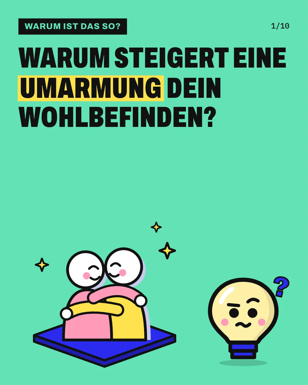 Warum steigert eine Umarmung dein Wohlbefinden?