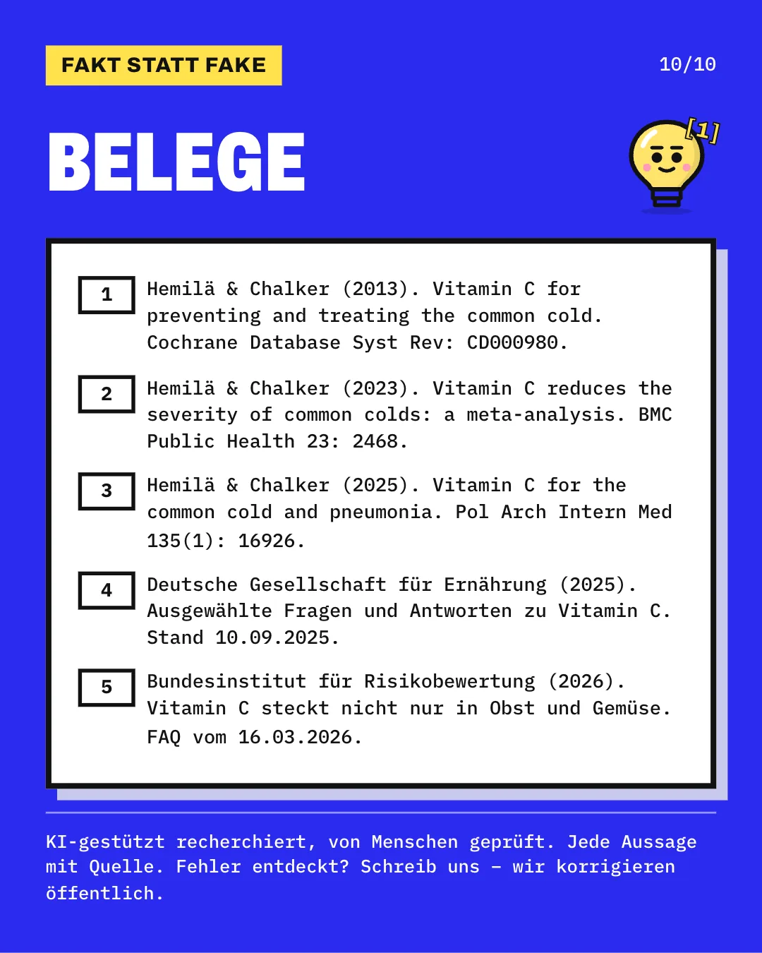 Slide 10: Die Slide listet die 5 Belege mit vollständiger Angabe auf. KI-gestützt recherchiert, von Menschen geprüft. Jede Aussage mit Quelle.