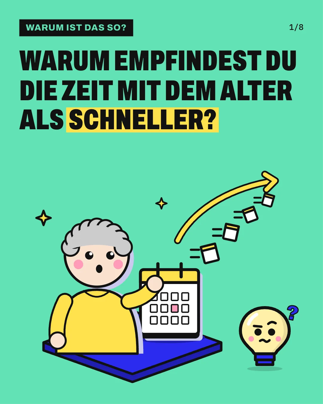 Warum empfindest du die Zeit mit dem Alter als schneller?
