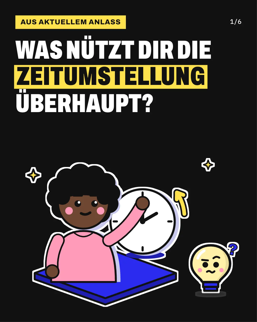 Was nützt dir die Zeitumstellung überhaupt?